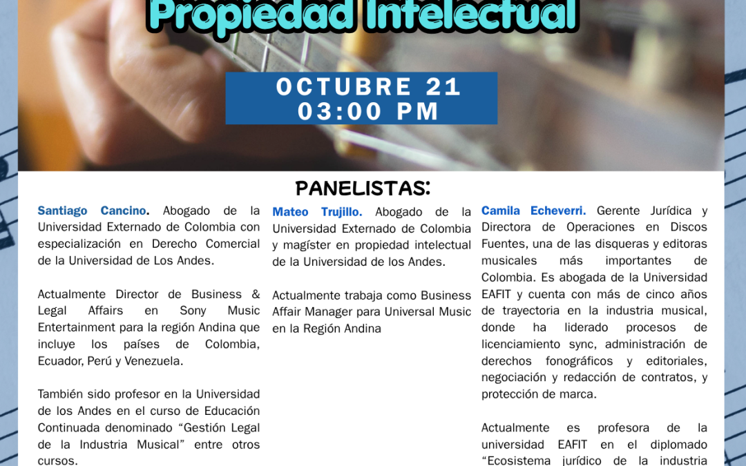 Webinar: Una nueva ley para la música: oportunidades, retos y Propiedad Intelectual.